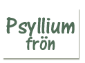 Psylliumfrön (loppfrön)